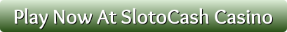 slotocash casino button